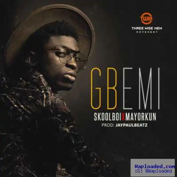 Skool Boi - Gbemi (ft. Mayorkun) (Prod. by Jaypaulbeatz)